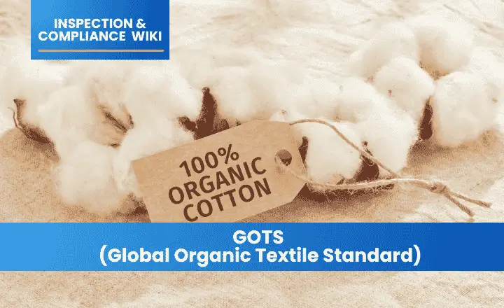 GOTS (Global Organic Textile Standard)
